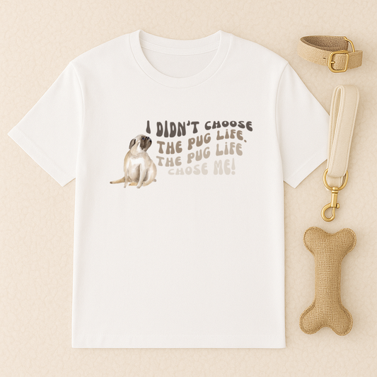 Pug Life Tee